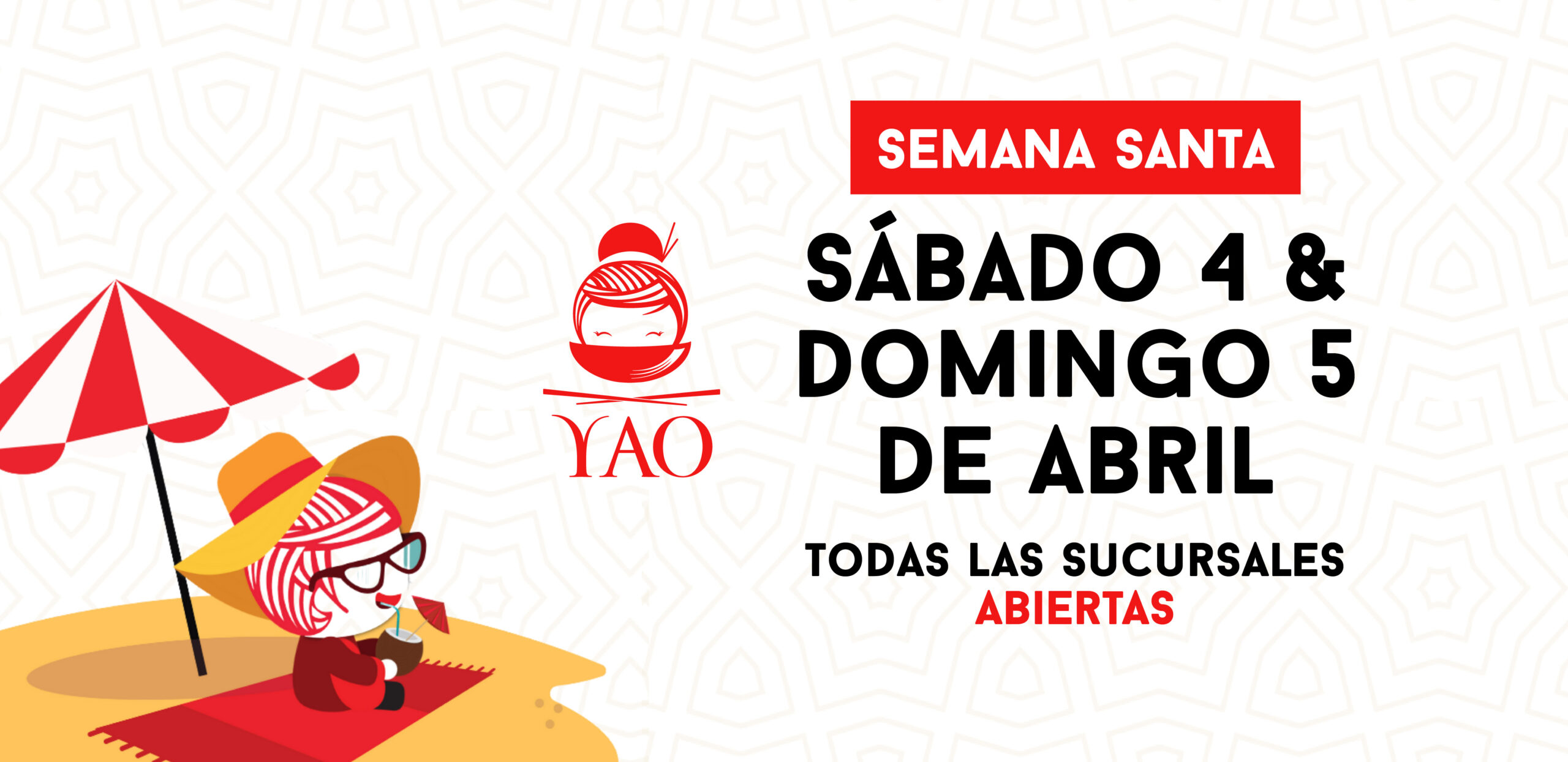 Semana Santa 2026  -  Restaurantes YAO Asian Cuisine