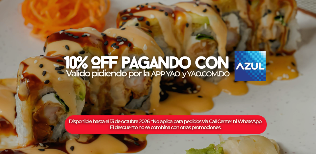 10% OFF PAGANDO CON AZUL  -  Restaurantes YAO Asian Cuisine